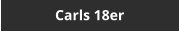 Carls 18er