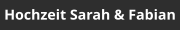Hochzeit Sarah & Fabian